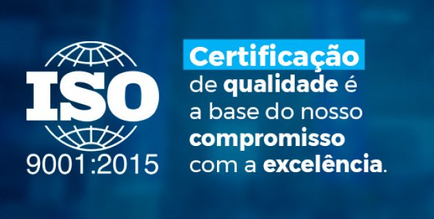Orgulhamo-nos de possuir a certificação ISO 9001:2015